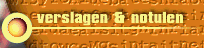 verslagen notulen